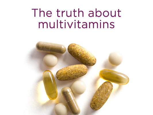 The truth about multivitamins | UPMC Health Plan