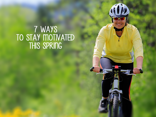 7 ways to stay motivated this spring | UPMC Health Plan